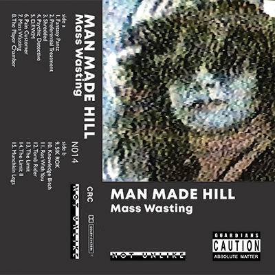 Man Made Hill - Mass Wasting